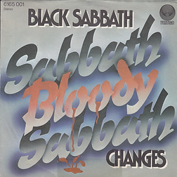 Black Sabbath - Sabbath Bloody Sabbath / Changes - Germany - Vertigo 6165 001 - 1973