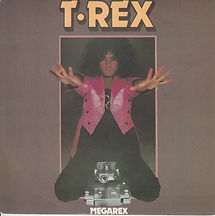 T Rex Megarex EP Sweden