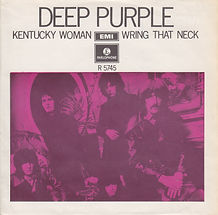 Deep Purple - Kentucky Woman / Wring That Neck  Parlophone R 5745 - 1968