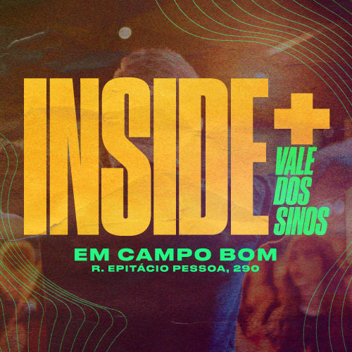 INSIDE+ Vale dos Sinos | Em Campo Bom