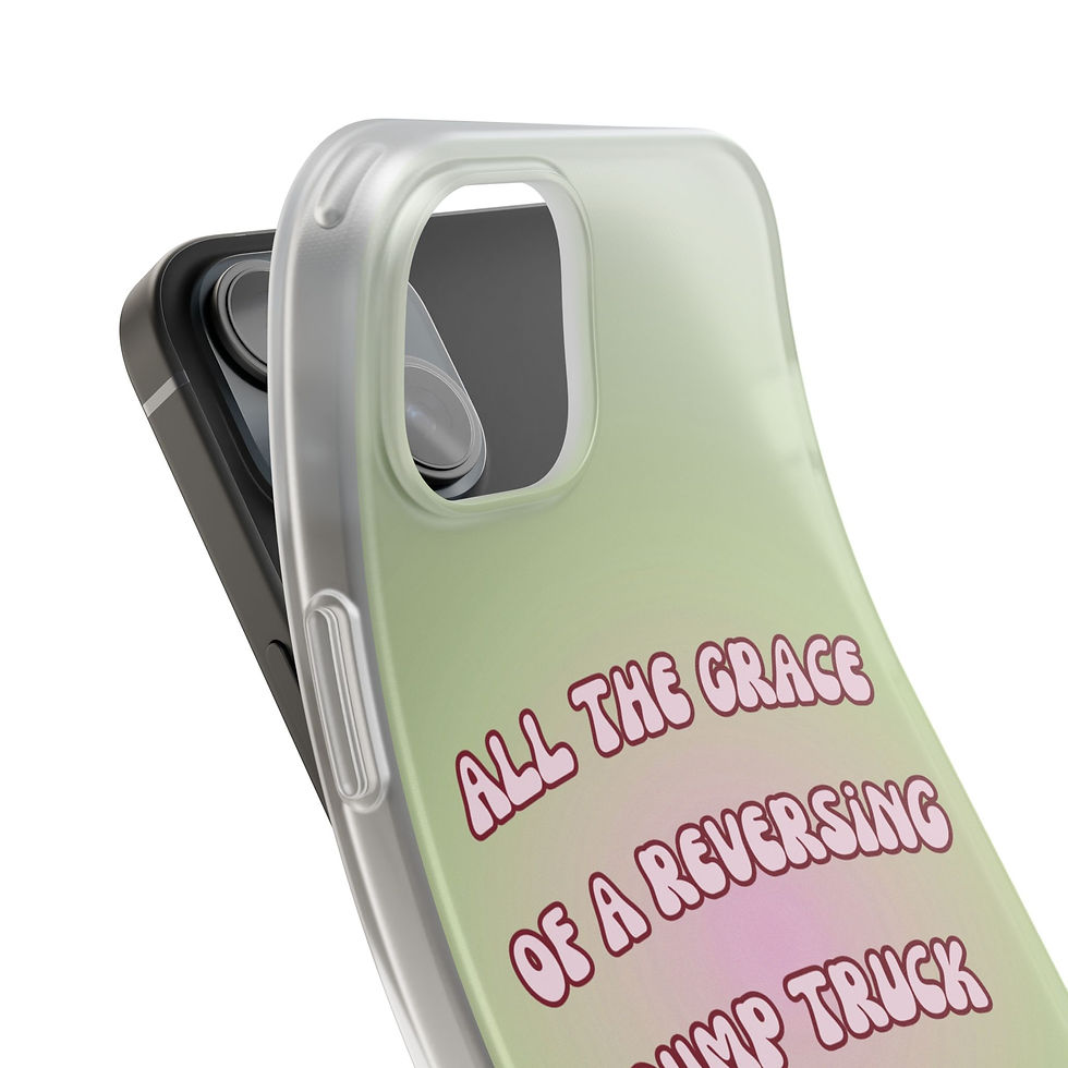 Thumbnail: Green and pink aura background phone case with text: "All the grace of a reversing dump truck" with glass of red wine spilling from a truck