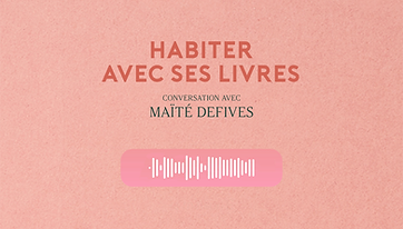 Maïté Defives la maison E