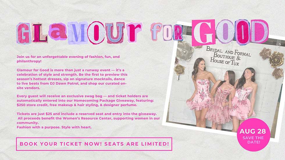 Glamour for Good: A Fashion Show benefitting Women's Resource Center