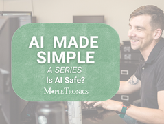 Is AI Safe? Understanding the Risks and Benefits for Businesses