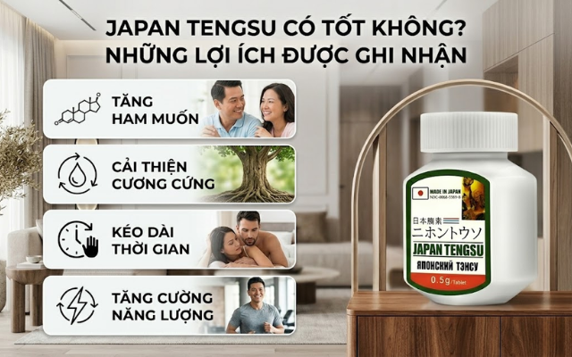 Japan Tengsu có tốt không? Những lợi ích được ghi nhận