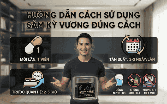 Hướng dẫn cách sử dụng Sâm Kỳ Vương đúng cách