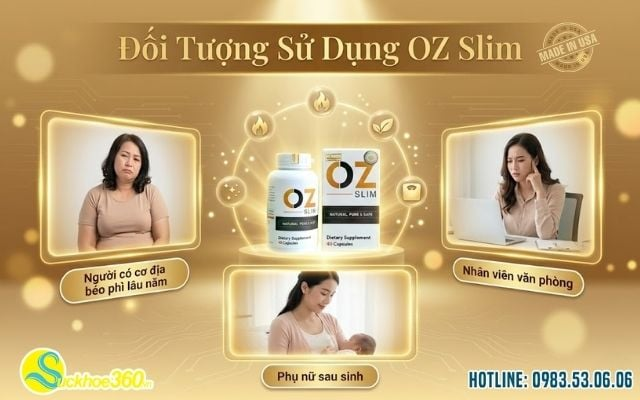 Ai nên sử dụng OZ Slim USA?