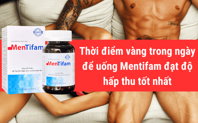 Thời điểm vàng trong ngày để uống Mentifam đạt độ hấp thu tốt nhất