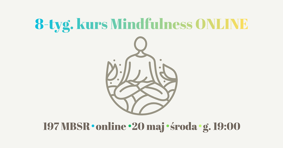 197 MBSR 20-05 środa godz 19 online.png