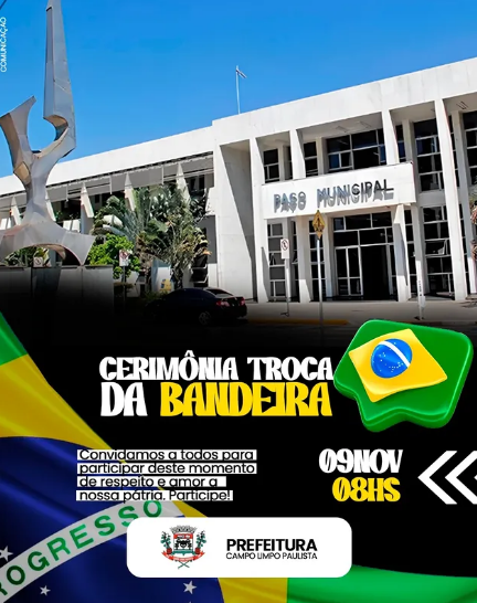 CAMPO LIMPO PAULISTA 2025: A Prefeitura convida a população a participar deste momento em respeito e amor à pátria.