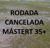 MASTER 35+ (2025): "ATENÇÃO PARTIDAS CANCELADAS DEVIDO AS FORTES CHUVAS", entre Real Monte Alegre x Gandaia e Guanciale x Vai Quem Qué
