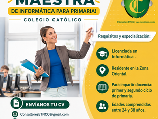 📢 ¡OPORTUNIDAD LABORAL! | MAESTRA DE INFORMÁTICA PARA PRIMARIA