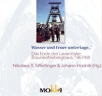 Wasser und Feuer untertage