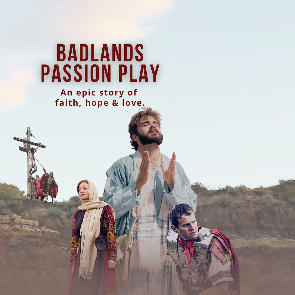 Badlands Passion Play