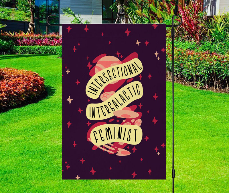 Intersectional Intergalactic Feminist Banner Yard Flag