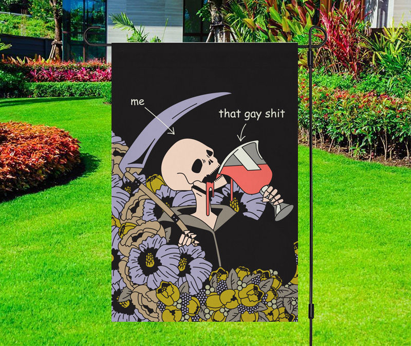 That Gay Shit Grim Reaper Wine Humor Yard Flag
