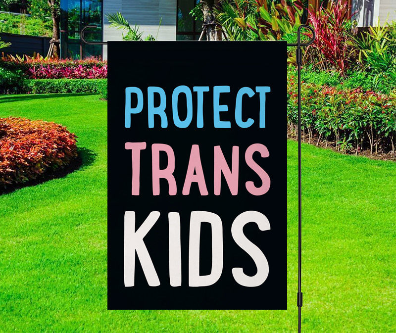 Protect Trans Kids Yard Flag