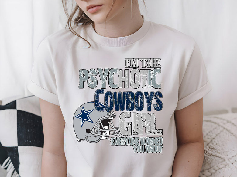 NFL - Dallas Cowboys - I'm The PsycHOTic Girl - Apparel