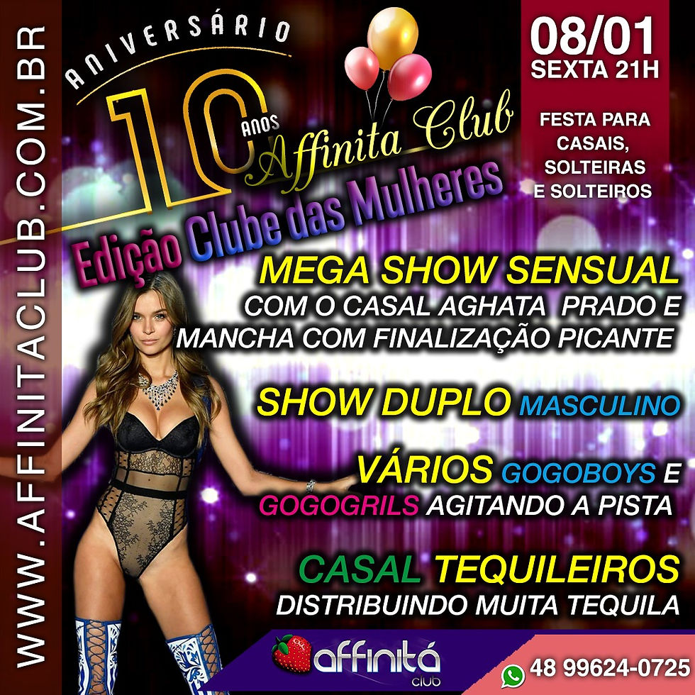 Aniversário Affinita 10 anos - edição Clube das Mulheres 