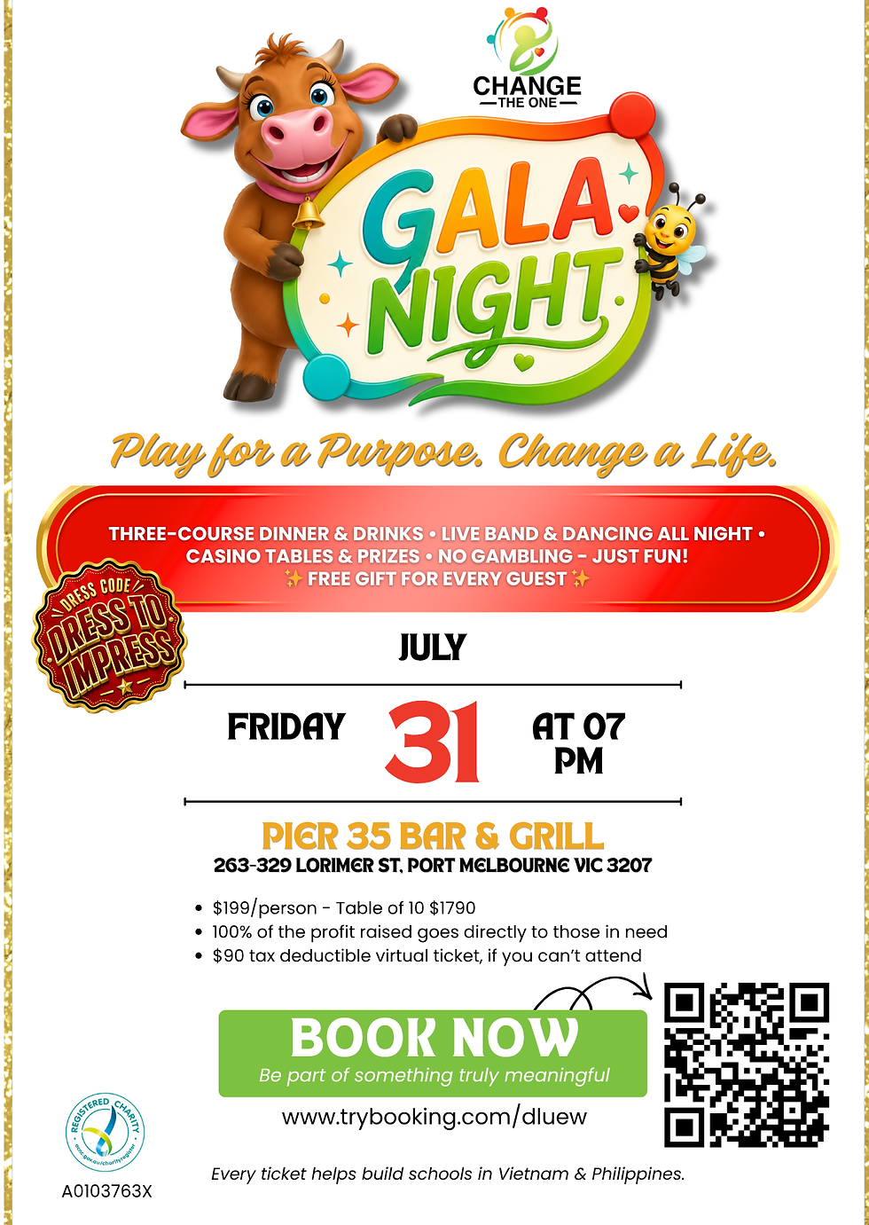 Change the One Gala Night - Play for a Purpose. Change a Life.