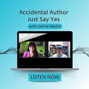 Accidental Author - Just Say Yes