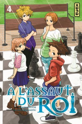 A l'Assaut du roi, Tome 4