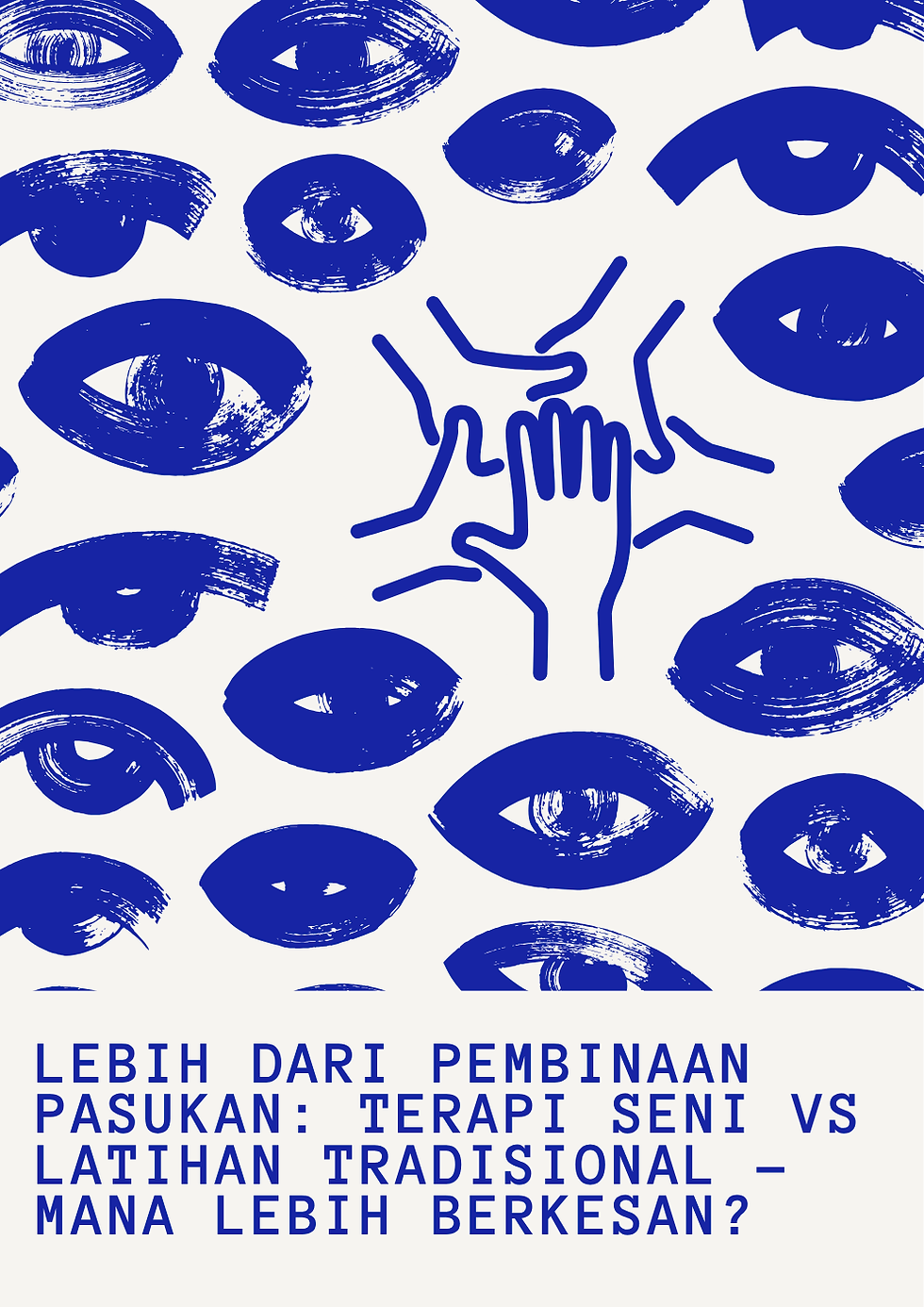 Lebih Dari Pembinaan Pasukan