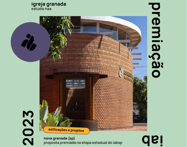 Premiação IAB 2023 - Igreja Granada Estúdio HAA!