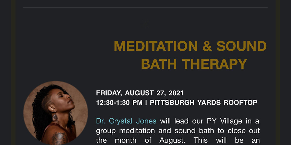 Elevate Your Wellness - Meditation and Sound Bath. Powered by The Village Market and Our Village United