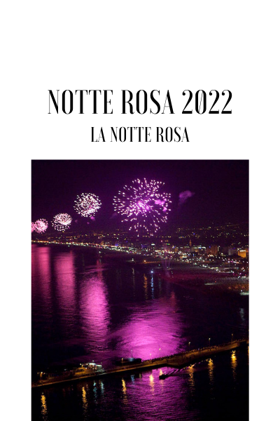 Notte Rosa 2022