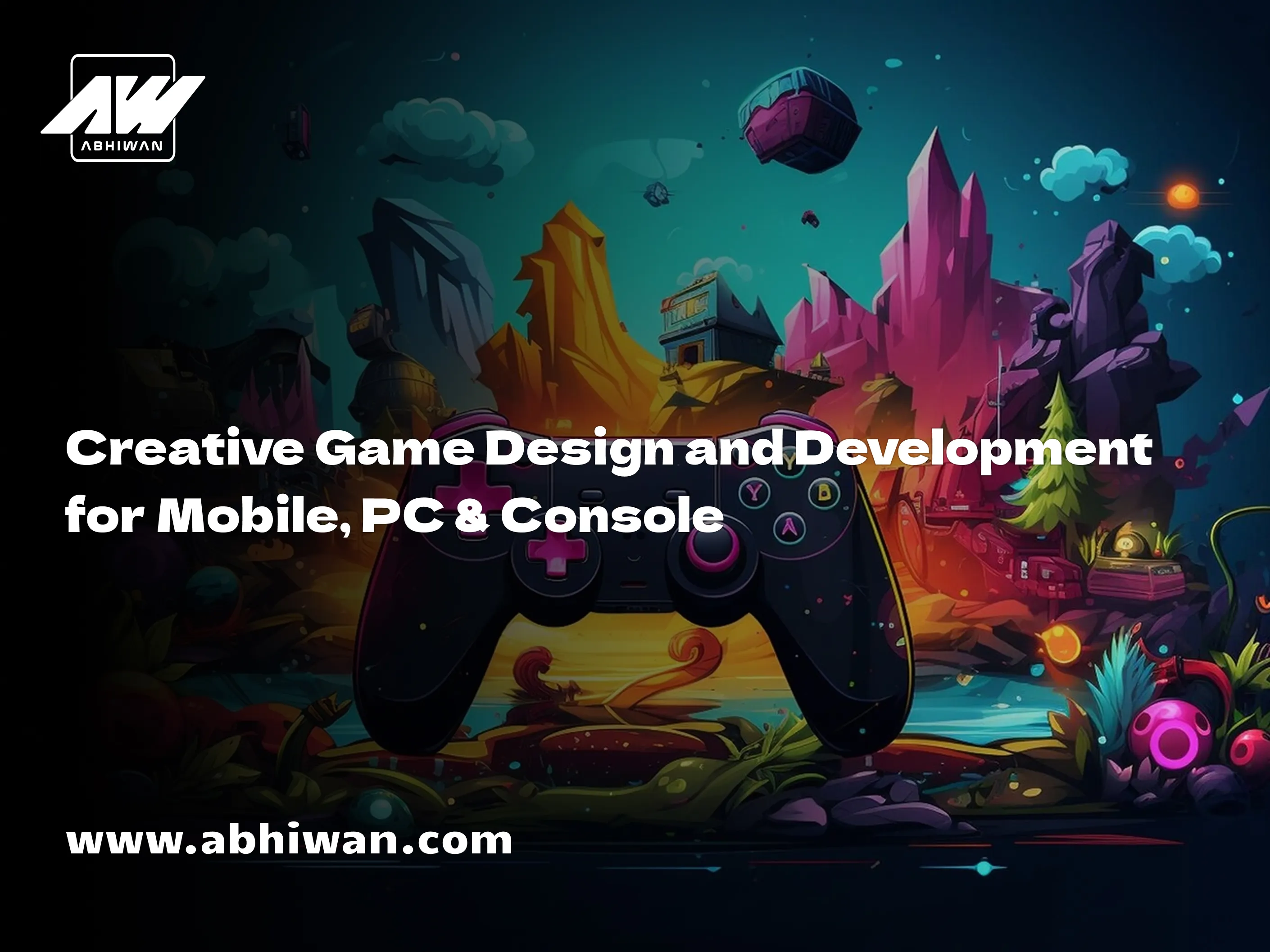 Creative Game Design and Development for All Platforms Today