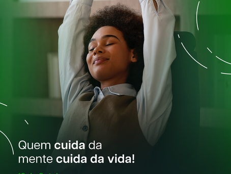 10 de Outubro: Dia Mundial da Saúde Mental