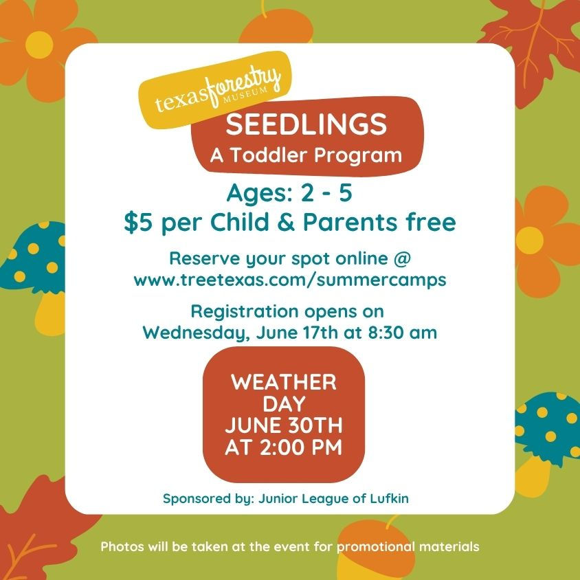Seedlings Class: June 30th at 2:00 pm