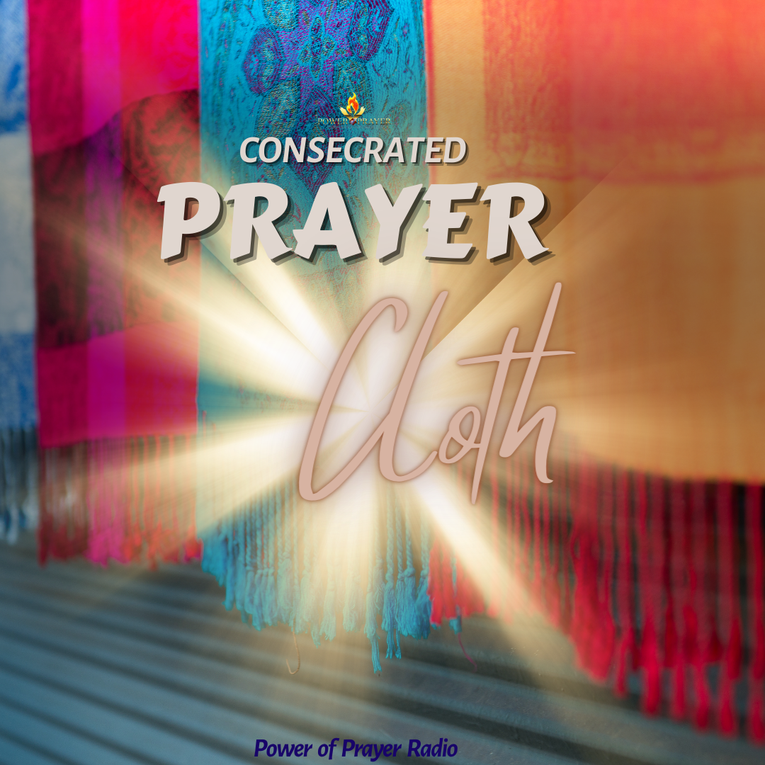Consecrated Prayer Cloth