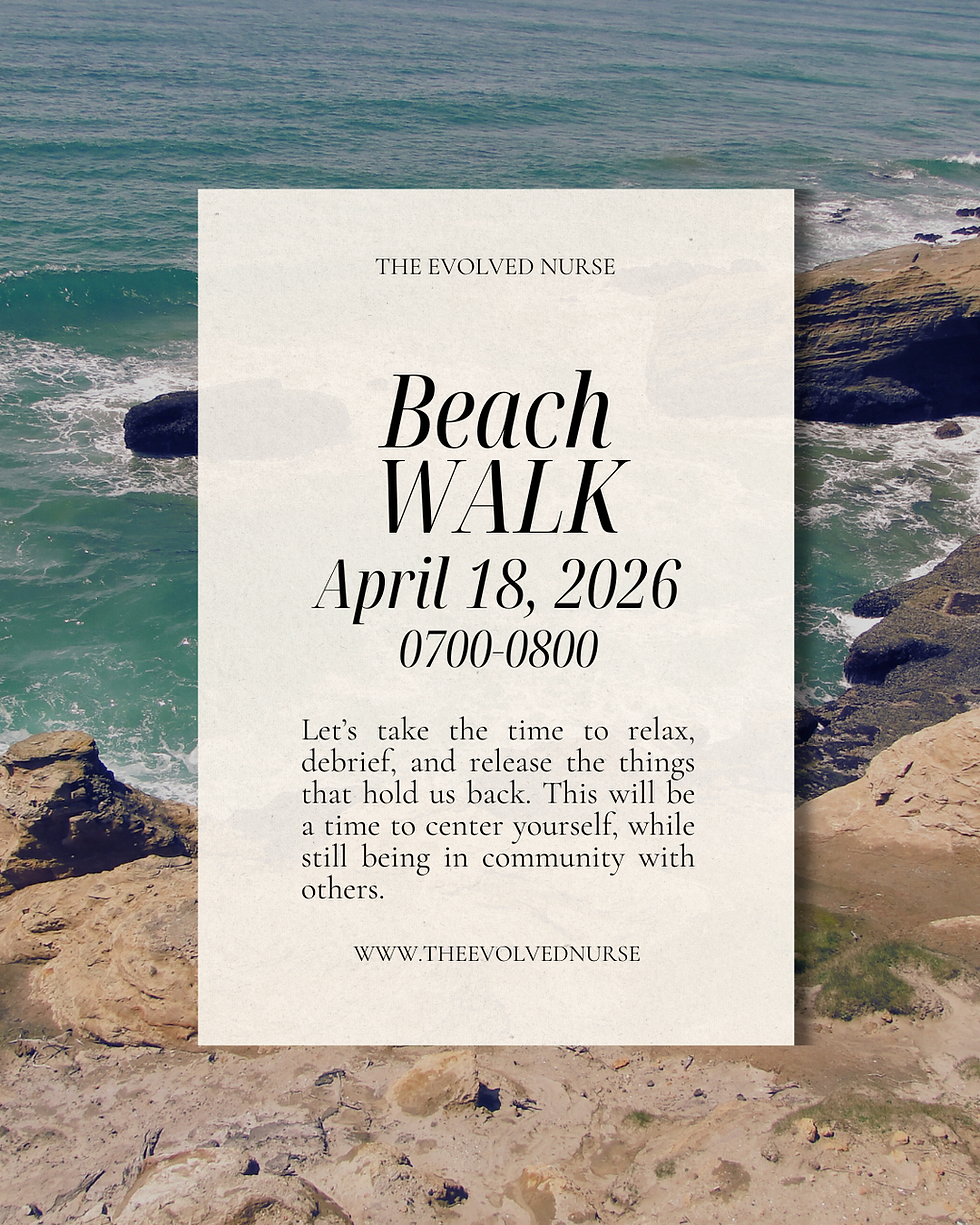 BEACH WALK WITH THE EVOLVED NURSE