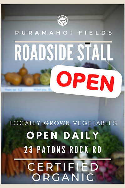 Puramahoi Fields Roadside Stall — Open Daily, 23 Patons Rock Rd, Certified Organic