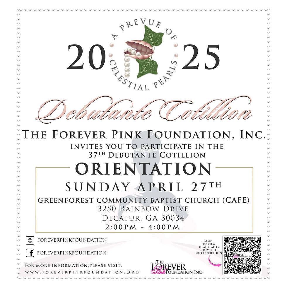 Forever Pink Foundation, Inc. Cotillion Orientation