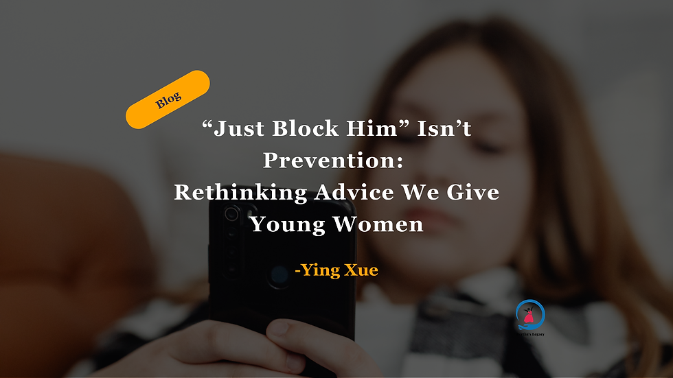 “Just Block Him” Isn’t a Prevention