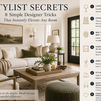 Stylist Secrets: 8 Simple Designer Tricks That Instantly Elevate Any Room