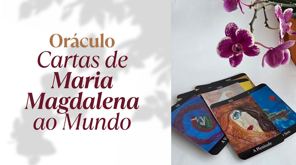 Oráculo Cartas de Maria Magdalena ao Mundo.png