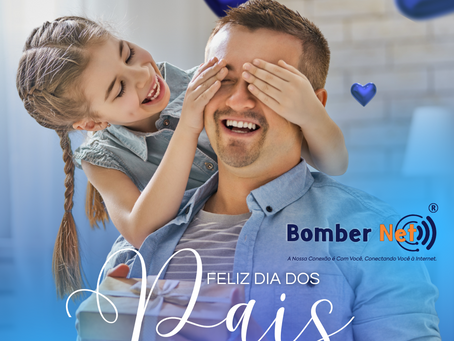 Feliz dia dos pais & Bomber Net