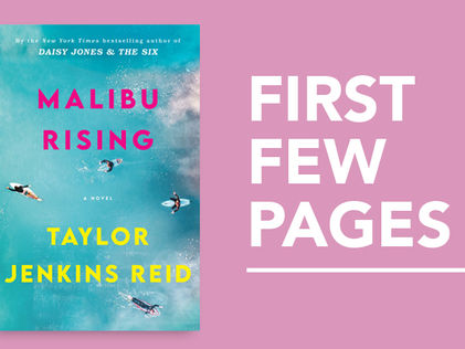 First Few Pages: Malibu Rising by Taylor Jenkins Reid