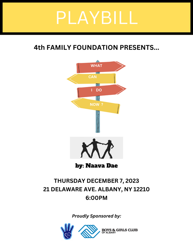4th Family Foundation Presents... What Can I Do Now? By Naava Dae