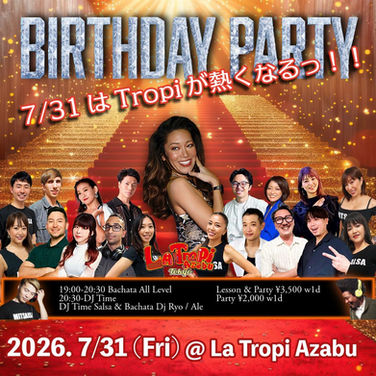 🎂 Mitsue's Birthday Party @ Tropi