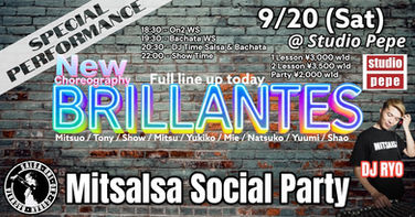 🔴 9/20(Sat) Brillantes新作初披露 Mitsalsa Social Party