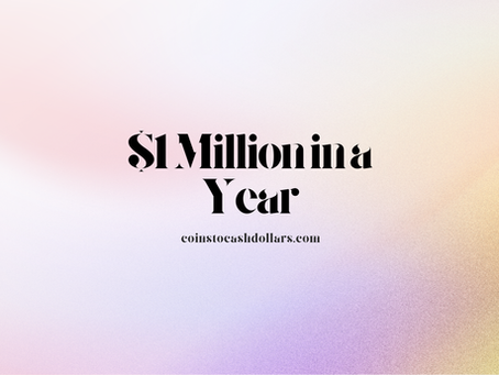 Gradient background with text "$1 Million in a Year," and "coinstocashdollars.com." Basketball icons in corners.
