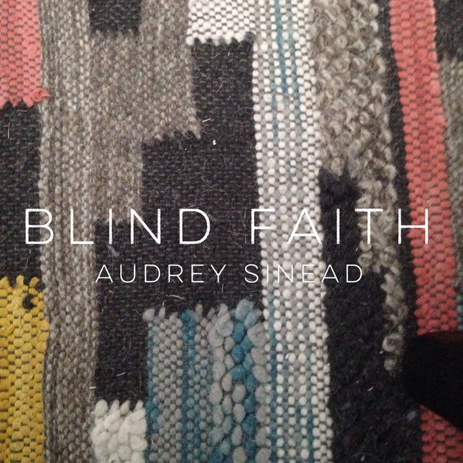 Blind Faith - OUT NOW!