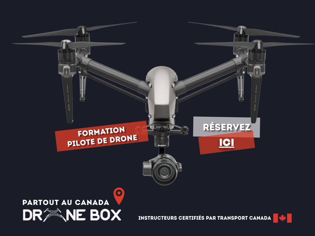 Opérateur Drone Montreal Quebec Drone Box Canada