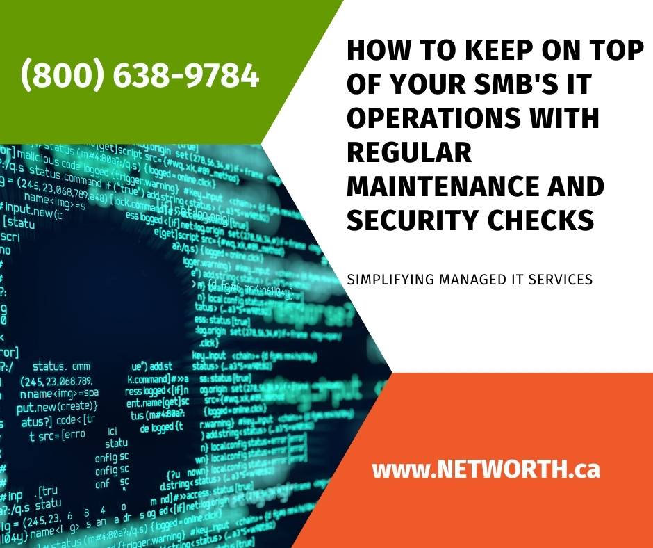 How to Keep on Top of Your SMB's IT Operations with Regular Maintenance ...