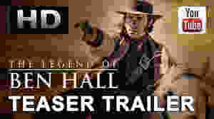 The Legend Of Ben Hall Teaser Trailer